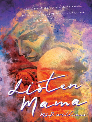 cover image of Listen Mama